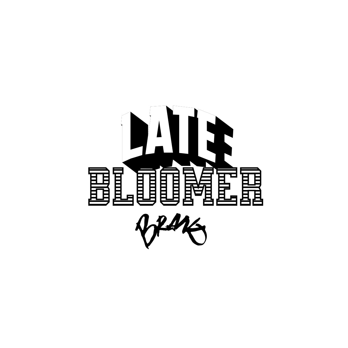 Late Bloomer Brand